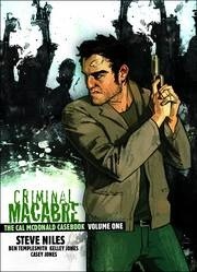 Criminal Macabre Cal McDonald Casebook Vol 1