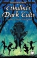 Cthulhus Dark Cults