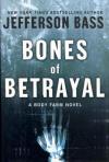 Bones of Betrayal SIGNED
