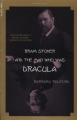 Bram Stoker Man of Dracula