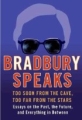 Bradbury Speaks BARGAIN