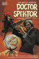 Doctor Spektor Volume 3