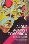 Alone Against Tomorrow SIGNED