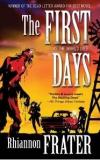 First Days: As the World Dies