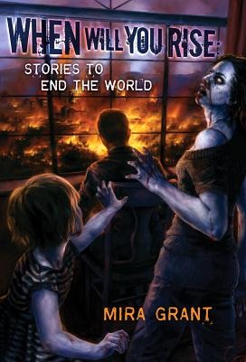 When Will You Rise: Stories to End the World LIMITED