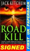 Road Kill UK Signed