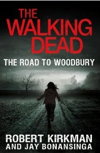 Walking Dead  The Road to Woodbury