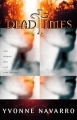 Dead Times SIGNED