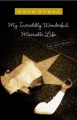 My Incredibly Wonderful, Miserable Life SIGNED