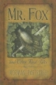 Mr Fox Feral Tales LIMITED