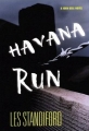 Havana Run SIGNED