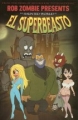 Haunted World of El Superbeasto